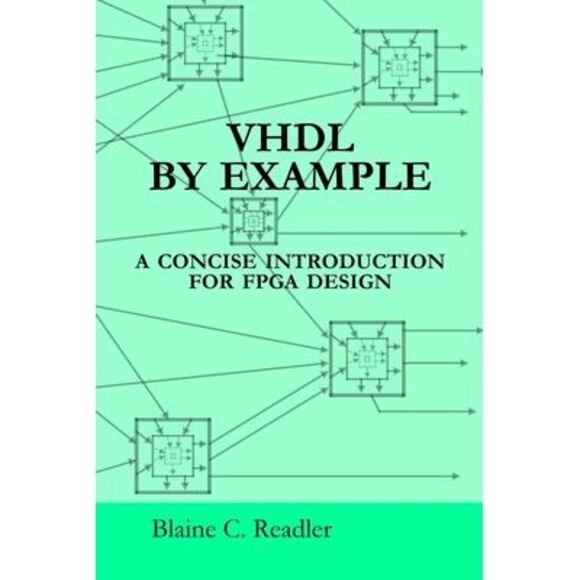 Blaine Readler | Other | Vhdl By Example Blaine Readler | Poshmark